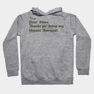 Mom Therapist funny mom Hoodie